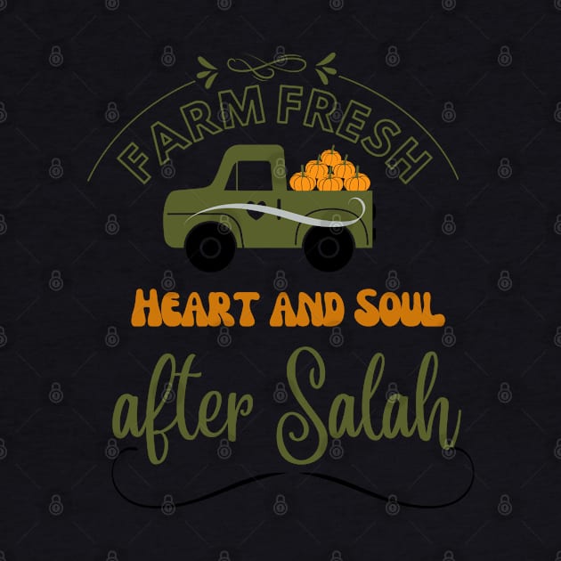 Farm Fresh Heart and Soul After Salah ( Prayer)  sweet reminder for us by KIRBY-Z Studio